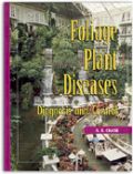 Foliage Plant Diseases: Diagnosis and Control (Ασθένειες φυλλωδών φυτών - έκδοση στα αγγλικά)